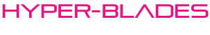 Hyper-Blades